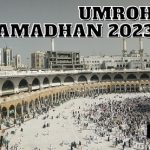 Program Umroh Ramadhan 2023 Bersama Alhijaz Indowisata